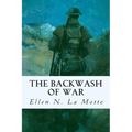 The Backwash of War