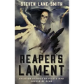 Reaper's Lament: Aviation Stories by Pilots Who Should Be Dead