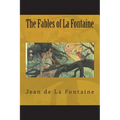 The Fables of La Fontaine