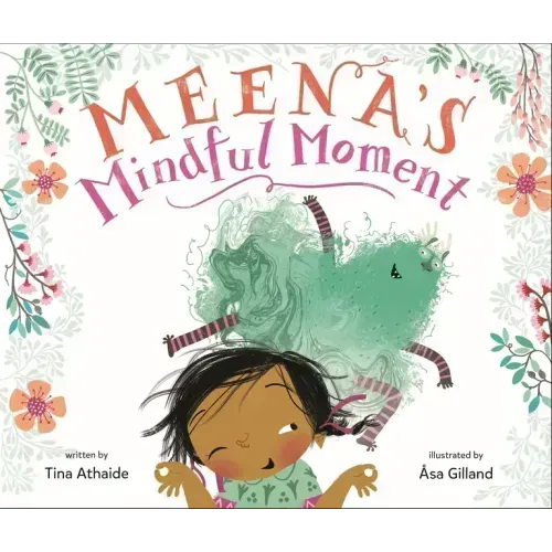 Meena's Mindful Moment