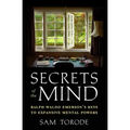 Secrets of the Mind: Ralph Waldo Emerson's Keys to Expansive Mental Powers