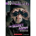 Secret Agent (10 True Tales)