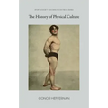 The History of Physical Culture