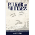 Faulkner and Whiteness
