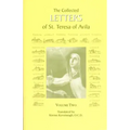 The Collected Letters of St. Teresa of Avila, Vol. 2
