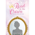 Road To The Crown Vol.II