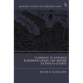 Standing to Enforce European Union Law Before National Courts