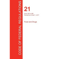 CFR 21, Parts 300 to 499, Food and Drugs, April 01, 2017 (Volume 5 of 9)