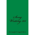 Song Writing 101
