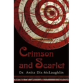 Crimson and Scarlet