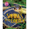 Snakes in My Garden