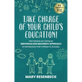 Take Charge of Your Child's Education!