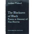 The Blackness of Black: Poems in Memory of Nan Hoover