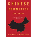Chinese Communist Espionage: An Intelligence Primer