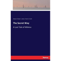 The Secret Way: A Lost Tale of Miletus