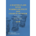 A Master Class with Warren Buffett and Charlie Munger 2018