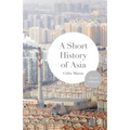 A Short History of Asia