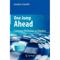 One Jump Ahead: Computer Perfection at Checkers