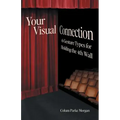 Your Visual Connection: Six Gesture Types for Holding the Fourth Wall