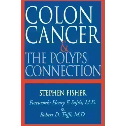 Colon Cancer and the Polyps Connection