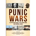 Punic Wars: A Captivating Guide to The Punic Wars and Hannibal Barca