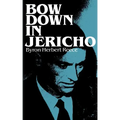 Bow Down in Jericho