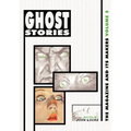 Ghost Stories: The Magazine and Its Makers: Vol 2 the Magazine and Its Makers: Vol 2