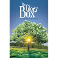 The Glory Box: In the Wake of Spring