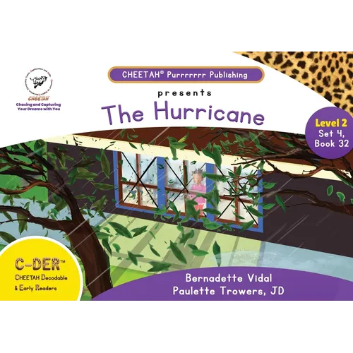 C-DER (Cheetah Decodable & Early Readers) Set 4, Book 32, The Hurricane