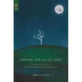 Green Speculations: Science Fiction and Transformative Environmentalism