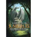 Knights: Immortals of Ollanhar