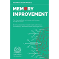 Memory Improvement: The Memory Book to Improve and Increase Your Brain Power - Brain Food and Brain Health Habits to Enhance Your Memory,