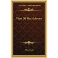 View of the Hebrews