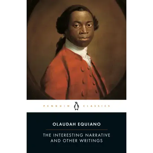 The Interesting Narrative and Other Writings
