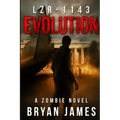 Lzr-1143: Evolution (Book Two of the LZR-1143 Series)
