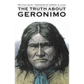 The Truth about Geronimo