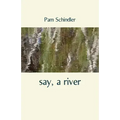 say, a river