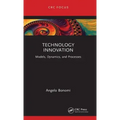 Technology Innovation: Models, Dynamics, and Processes