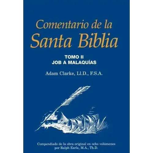 Comentario de la Santa Biblia, Tomo 2