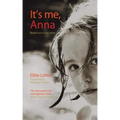 It's Me, Anna