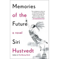 Memories of the Future