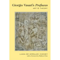 Giorgio Vasari's Prefaces: Art and Theory- With a foreword by Wolfram Prinz
