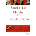 Socialist Mode of Production-Socialist Industrialization