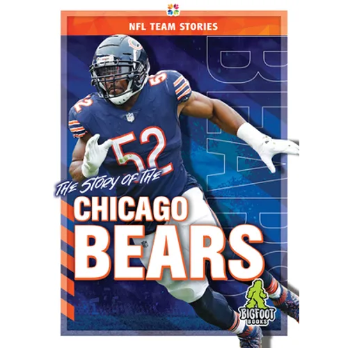 The Story of the Chicago Bears