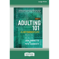 Adulting 101 Book 2: #liveyourbestlife [Standard Large Print]