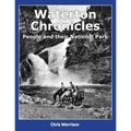 Waterton Chronicles: People and their National Park