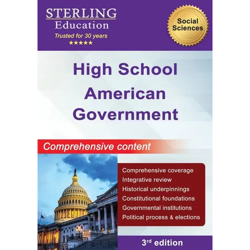High School American Government: Comprehensive Content for High School American Government & Politics