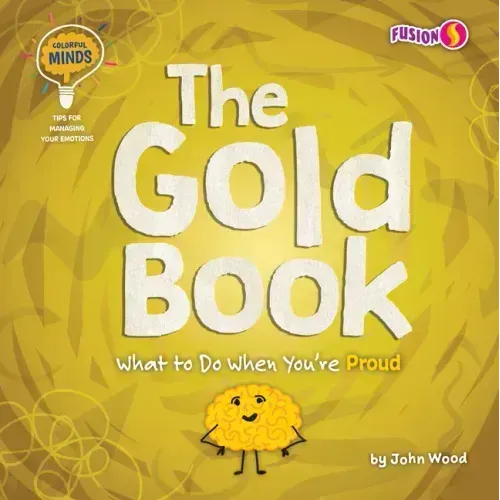 The Gold Book: What to Do When You're Proud