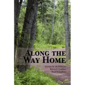 Along the Way Home
