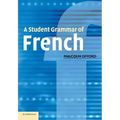 A Student Grammar of French